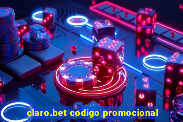 claro.bet codigo promocional